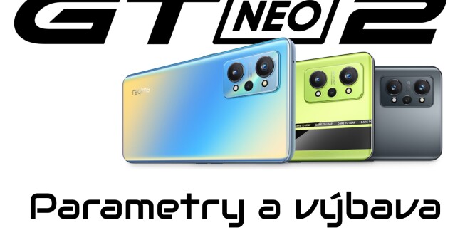 Realme GT NEO2 parametry a výbava